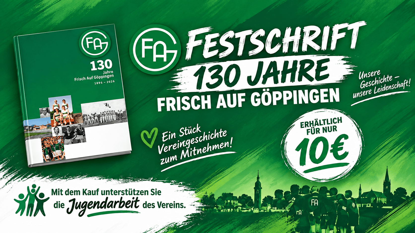 130 Jahre Frisch auf Göppingen